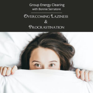 Overcoming Laziness and Procrastination
