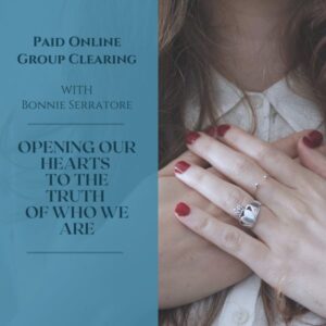 Opening Our Heart to the Truth of Who We Are
