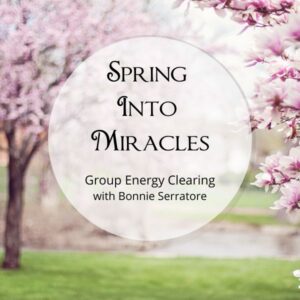 Spring Into Miracles