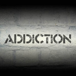 Addictions