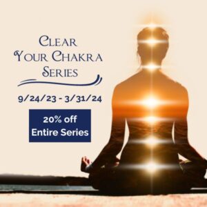 Clear Your Chakra Series Bundle