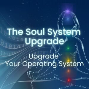 UPGRADE - MEMBERSHIP Soul System Upgrade: Upgrade Your Operating System